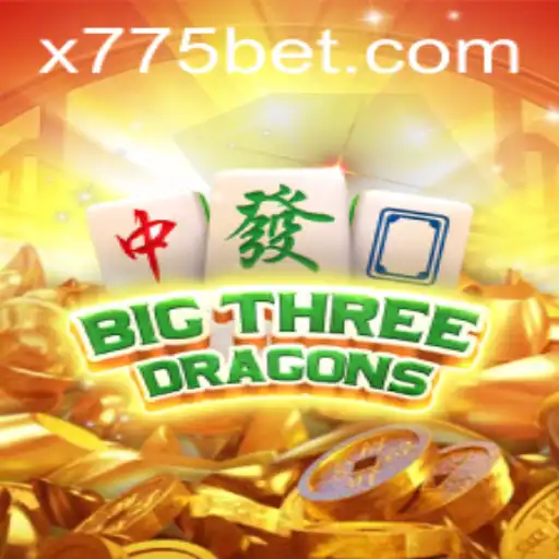 BigThreeDragons: The Latest Sensation in the Online Gaming World with 775bet