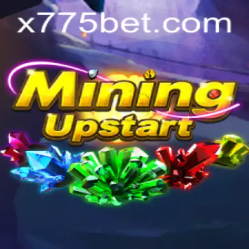 Exploring the Exciting World of MiningUpstart: A New Era in Gaming with 775bet
