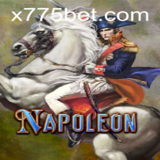 Napoleon: A Dynamic Game Experience with 775bet